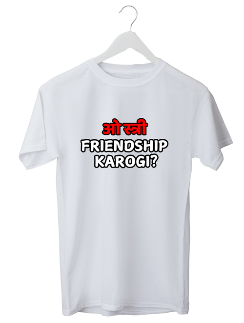 O Stree Friendship karogi T-Shirt | Kasturika Premium 100% Cotton T-Shirt 