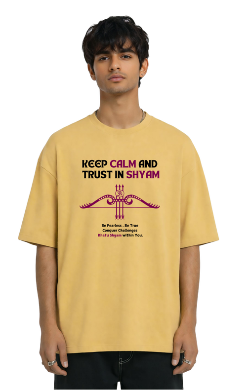 Khatu Shyam “Keep Calm & Trust in Shyam” Oversized Unisex T-Shirt | Kasturika Premium 100% Cotton T-Shirt  Image