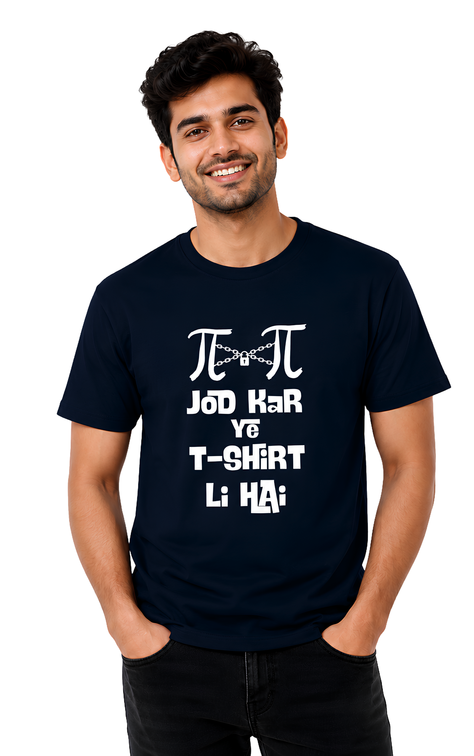 π×π Jod Kar Ye T-Shirt Li Hai | Graphic Printed Unisex Regular fit T-Shirt  Image 